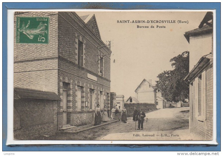 27 - SAINT AUBIN D'ECROSVILLE --  Bureau De Poste - Saint-Aubin-d'Ecrosville