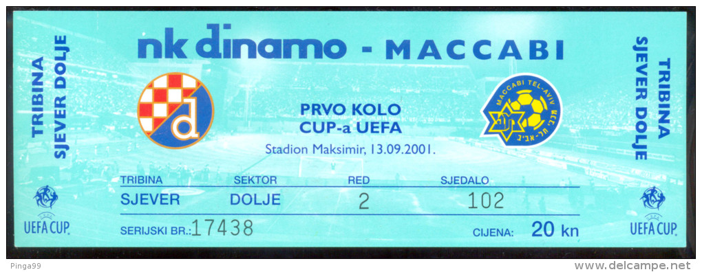 DINAMO ZAGREB Vs MACCABI  Ticket  13.09. 2001. UEFA  CUP - Biglietti D'ingresso