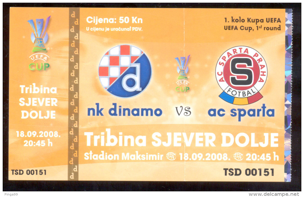 DINAMO ZAGREB Vs AC SPARTA PRAHA  Ticket  18.09. 2008. UEFA CUP - Biglietti D'ingresso