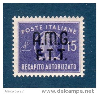 Trieste A 1949 -- RECAPITO AUTORIZZATO -- 15£ N°3 / ** MNH - Steuermarken