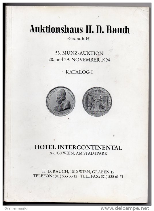 Catalogue Vente Aux Enchères Monnaies Médailles - Münz Auktion H.D. Rauch Wien Autriche 1994 - Boeken & Software