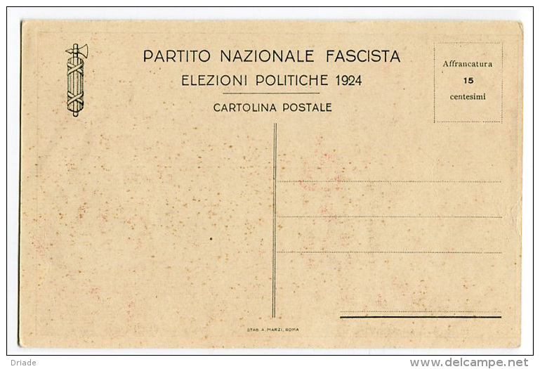 CARTOLINA PARTITO NAZIONALE FASCISTA ELEZIONI POLITICHE ANNO 1924 BOLSCEVISMO POLITICA - Partis Politiques & élections