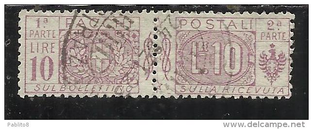 ITALY KINGDOM ITALIA REGNO 1914 - 1922 PACCHI POSTALI PARCEL POST NODO DI SAVOIA LIRE 10 USATO USED OBLITERE' - Pacchi Postali