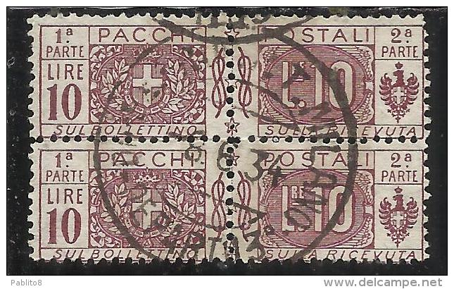 ITALY KINGDOM ITALIA REGNO 1914 - 1922 PACCHI POSTALI NODO DI SAVOIA LIRE 10 COPPIA PAIR USATA USED OBLITERE' - Colis-postaux