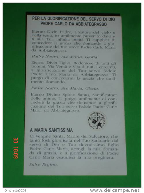 Reliquia P.CARLO Da ABBIATEGRASSO ( Gaetano Vigevano) - Servo Di Dio - Sepolto A Casalpusterlengo Lodi - Santino - Santini