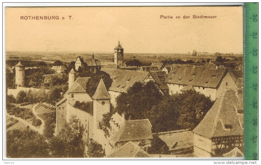 Rothenburg O. T. Partie An Der Stadtmauer, Verlag: Carl Koch, Nürnberg, POSTKARTE, Erhaltung: I-II, Unbenutzt - Rottenburg