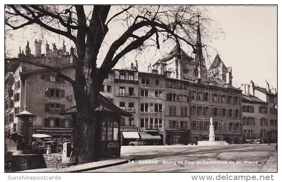 Switzerland Geneve Bourge De Four Et Cathedrale De St Pierre Real Photo - Genève