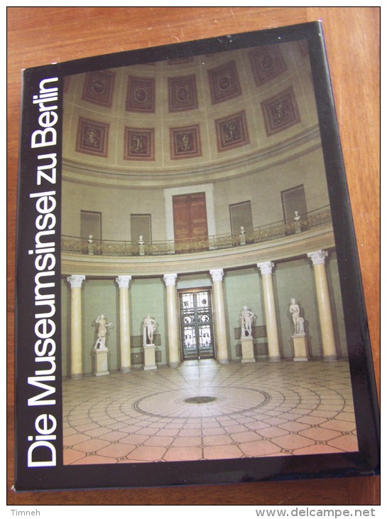 DIE MUSEUMSINSEL ZU BERLIN 1987 KUNST UND GESELLSCHAFT BEAU LIVRE - Museen & Ausstellungen