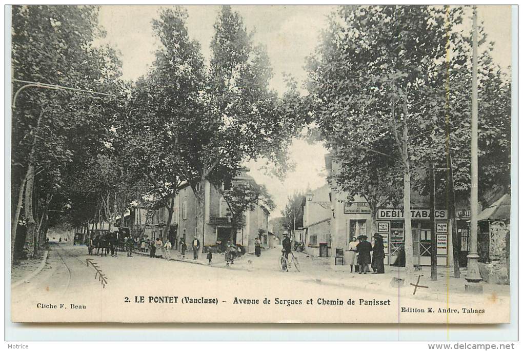 LE PONTET  - Avenue De Sergues Et Chemin De Panisset. - Le Pontet