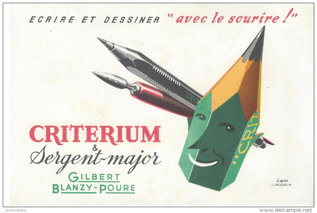 CRITERIUM/ Sergent-Major/ Gilbert- Blanzy-Poure/ Jacquelin / / Vers 1945-1955        BUV73 - Papeterie