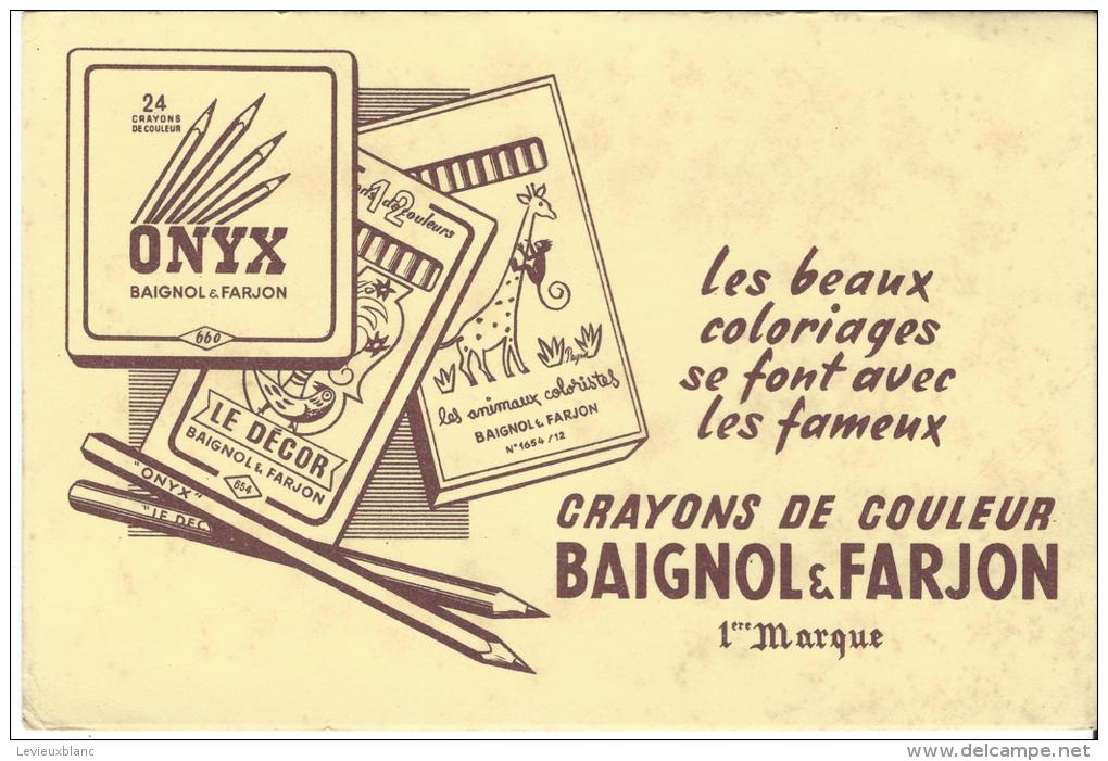 Crayons De Couleur  / BAIGNOL & FARJON /Les Beaux Coloriages  Vers 1945-1955        BUV78 - Cartoleria