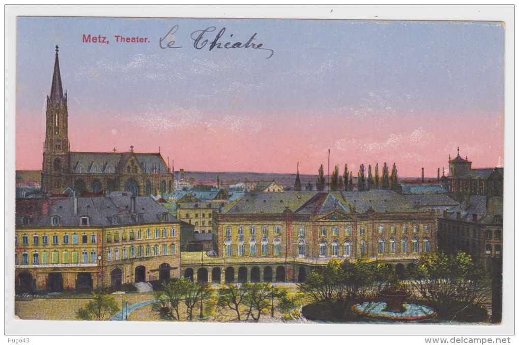 (RECTO / VERSO) METZ EN 1918 - LE THEATRE - Metz