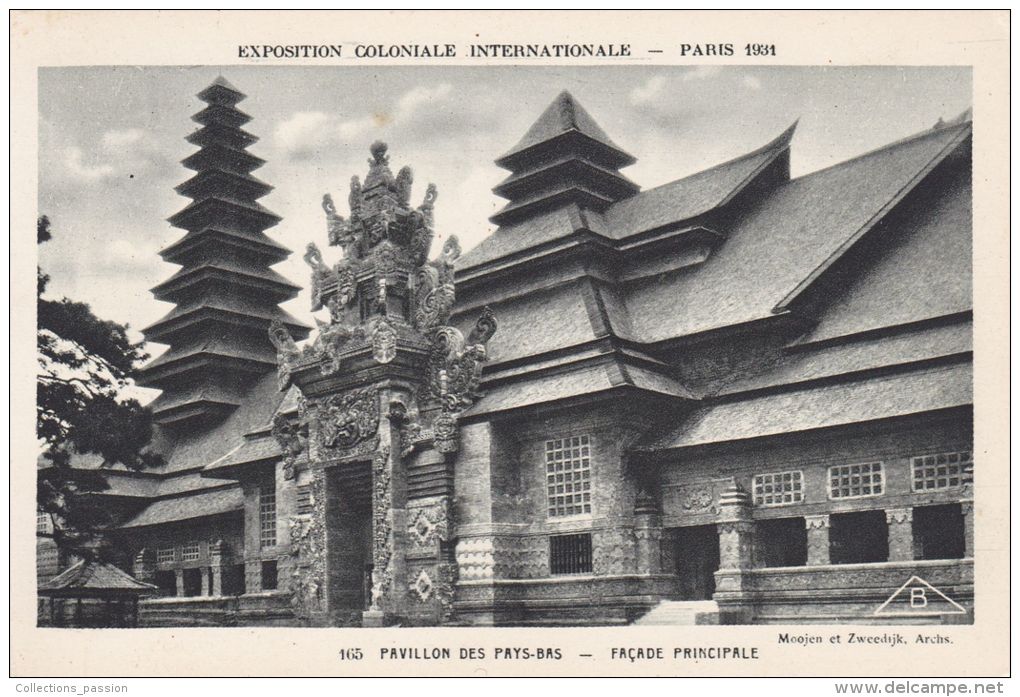 Cp , 75 , PARIS , Exposition Coloniale Internationale , 1931 , Pavillon Des Pays-Bas , Façade Principale - Expositions