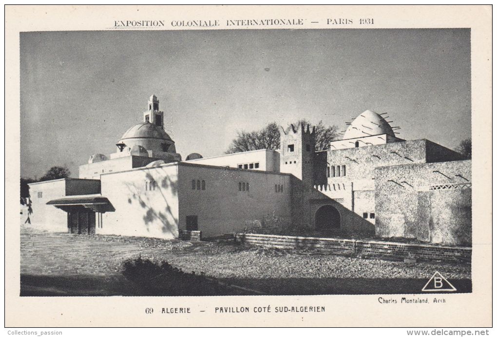 Cp , 75 , PARIS , Exposition Coloniale Internationale, 1931, Algérie , Pavillon Côté Sud-Algérien - Exhibitions