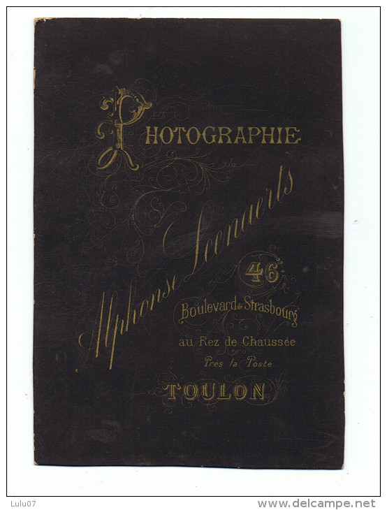 Grande  Photo Cartonnée  10.5cm X 15 Cm  Alphonse   Leenaerts    Toulon - Ancianas (antes De 1900)