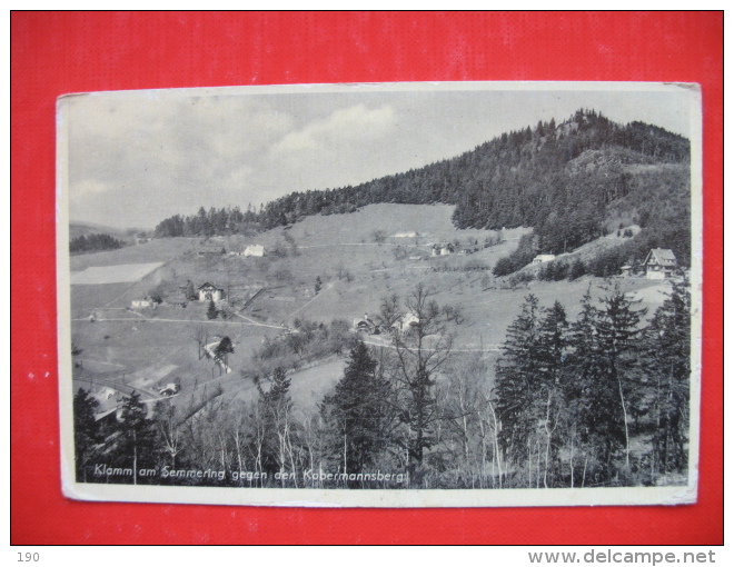 Klamm Am Semmering Gegen Den Kobermannsberg - Semmering