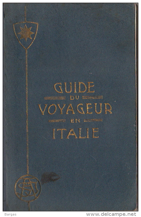 Italie Guide Du Voyageur En Italie Hotels Verone Salice Genes Chemin De Fer Cremone Ferrare Orvieto ... - Toerisme