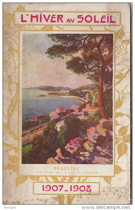 France Chemins De Fer PLM Hiver 1907 Nice Cannes Menton Algerie Tunisie Egypte Saint Tropez Beaulieu - Turismo