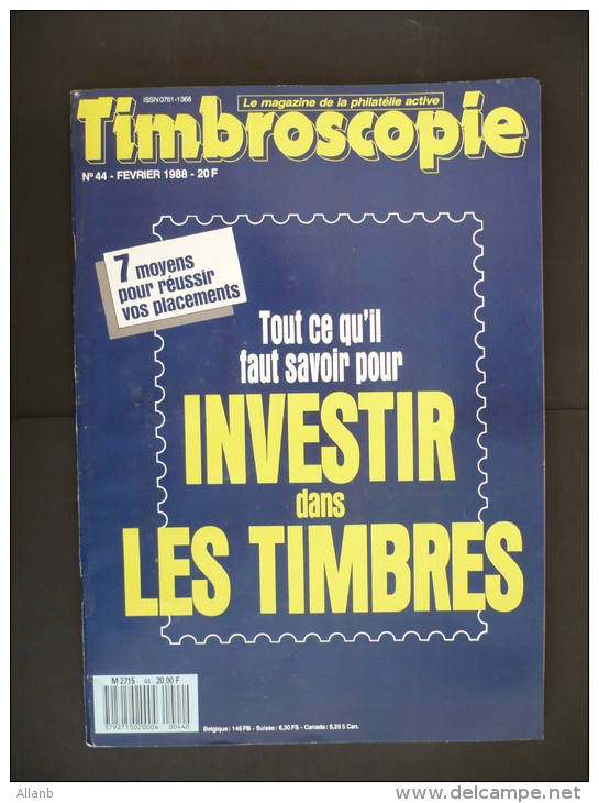 Timbroscopie N° 44 Février 1988 - Bienfaisance De Tunisie, Types Pétain, Le Lion, Timbre Monnaie, Calgary - Français (àpd. 1941)