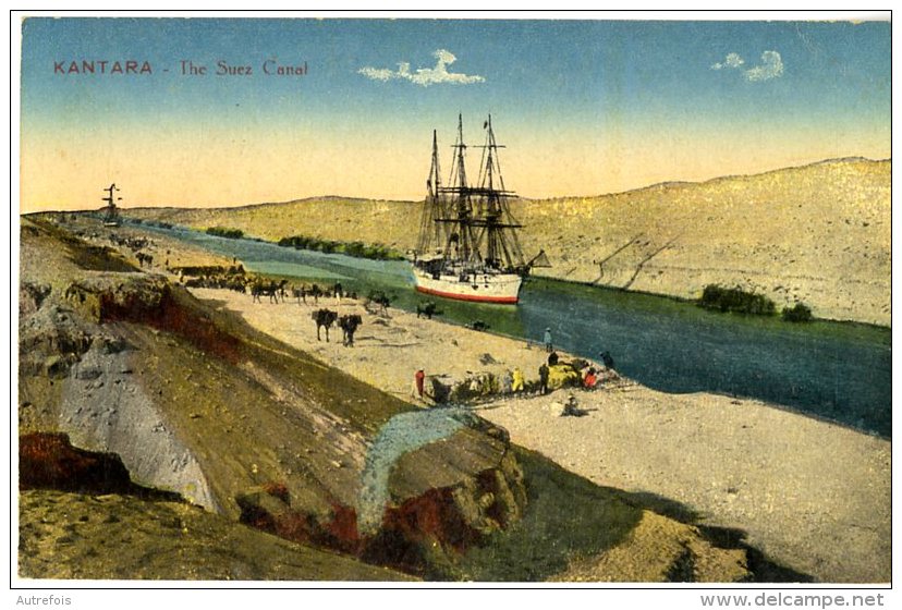 EGYPTE KANTARA THE SUEZ CANAL - Suez