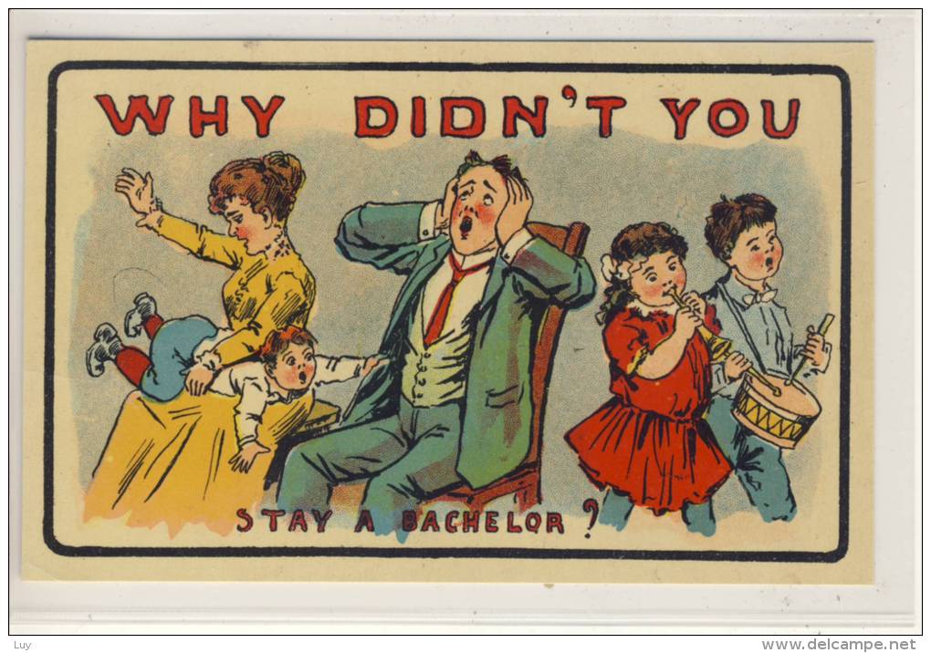 Humor, Humour - Why Didn´t You Stay A Bachelor? Children, Kinder, Enfants, - Groupes D'enfants & Familles