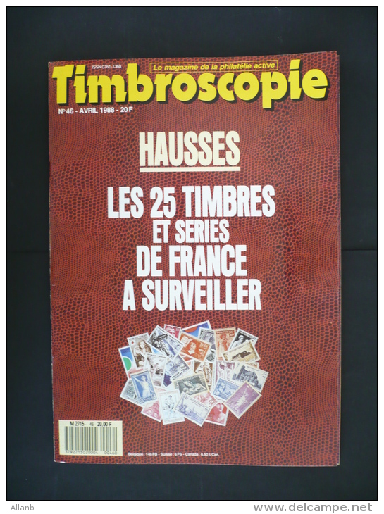 Timbroscopie N° 46 Avril 1988 : Oblitérations Des BFE, Le Type Pétain, Flammes, Présidents Français - Französisch (ab 1941)