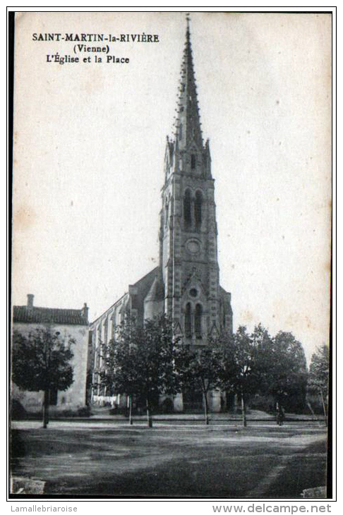 86 - SAINT MARTIN LA RIVIERE - L'EGLISE ET LA PLACE - Autres & Non Classés