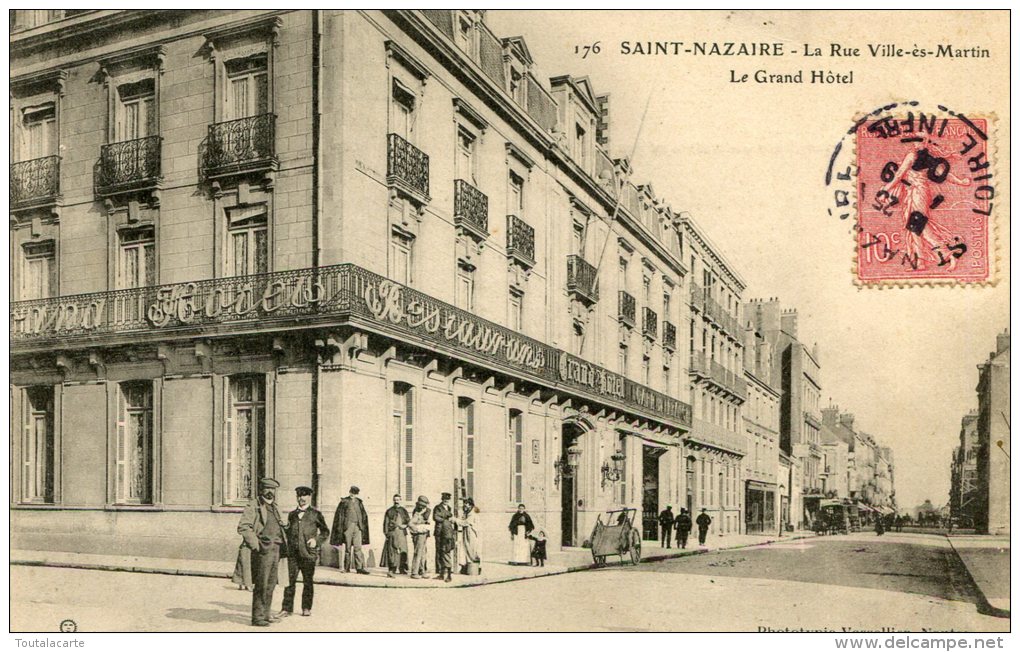 CPA 44 SAINT NAZAIRE LA RUE VILLE ES MARTIN LE GRAND HOTEL 1904 - Saint Nazaire