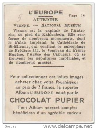 Image Chocolat Pupier 68 X 52 Mm Europe - Autriche - Wien - Vienne - National Museum - Museen