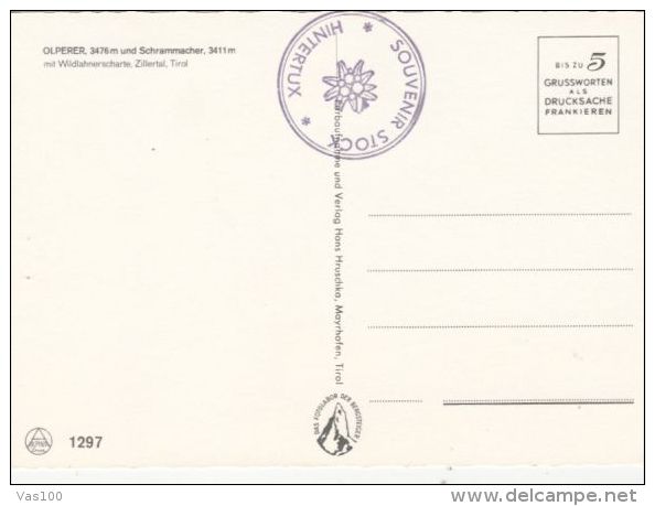 CPA OLPERER- MOUNTAINS, CHALET STAMP - Zillertal