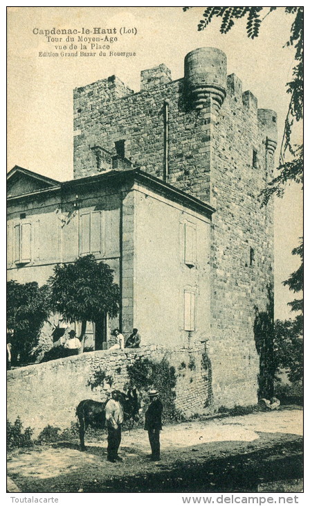 CPA 46 CAPDENAC LE HAUT TOUR DU MOYEN AGE VUE DE LA PLACE - Otros & Sin Clasificación