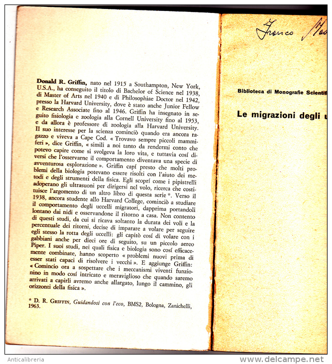 LE MIGRAZIONI DEGLI UCCELLI DI DONALD R. GRIFFIN - ZANICHELLI - ANNO 1965 - Geneeskunde, Biologie, Chemie