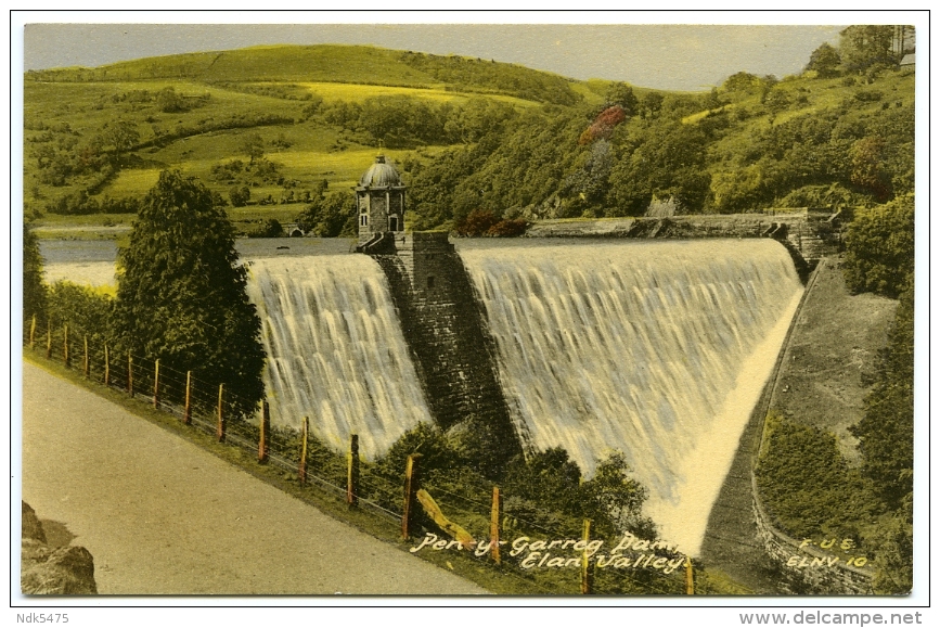 ELAN VALLEY : PEN-Y-GARREG DAM - Radnorshire