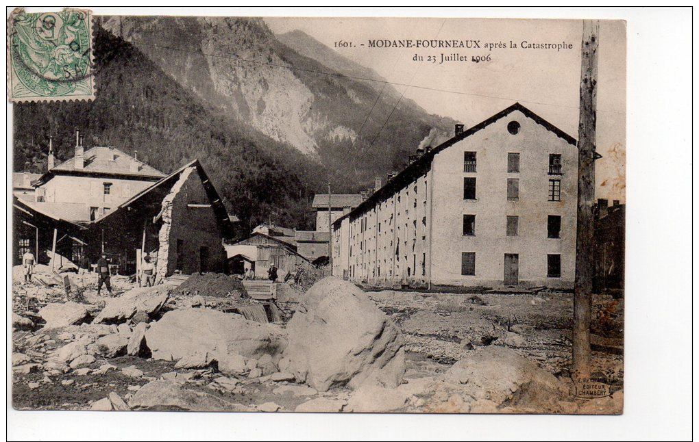 MODANE-FOURNEAUX Aprés La Catastrophe Du 23 Juilletv1906 (3) - Catastrophes