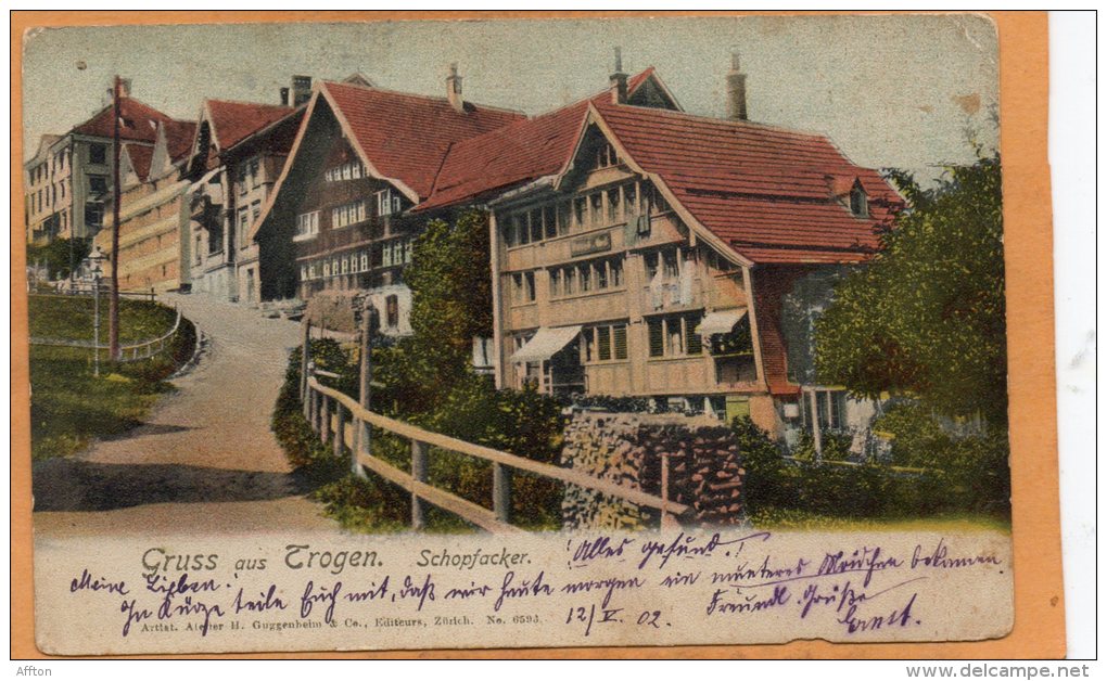 Gruss Aus Trogen Schopfaacker 1902 Postcard - Trogen