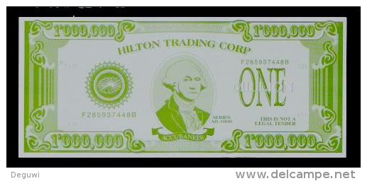 Test Note "HILTON Trading-ACCU BANKER" Testnote,  1 Mill. Dollars, RRRRR, UNC, Sehr Alt!! - Sonstige & Ohne Zuordnung