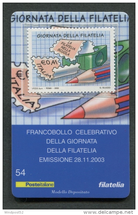 ITALIA TESSERA FILATELICA 2003 - GIORNATA DELLA FILATELIA - 084 - Philatelistische Karten