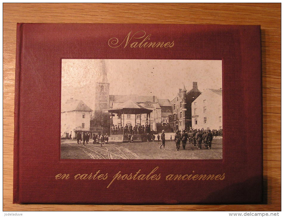 NALINNES En Cartes Postales Anciennes Lebrun R 1973 Régionalisme Histoire Vie Quotidienne Nalinnes Haies Bultia - Belgium