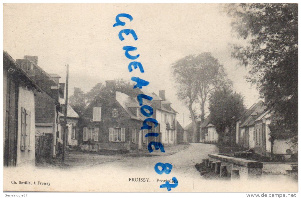 60 - FROISSY - PROVINLIEU - EDITEUR CH. DEVILLE - Froissy