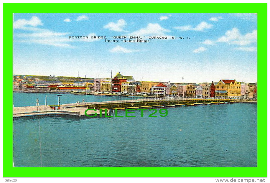 CURAÇAO, ANTILLES - PONTOON BRIDGE "QUEEN EMMA" - PUENTE REINA EMMA - PUB. BY A. BETHENCOURT E. HIJOS - - Curaçao