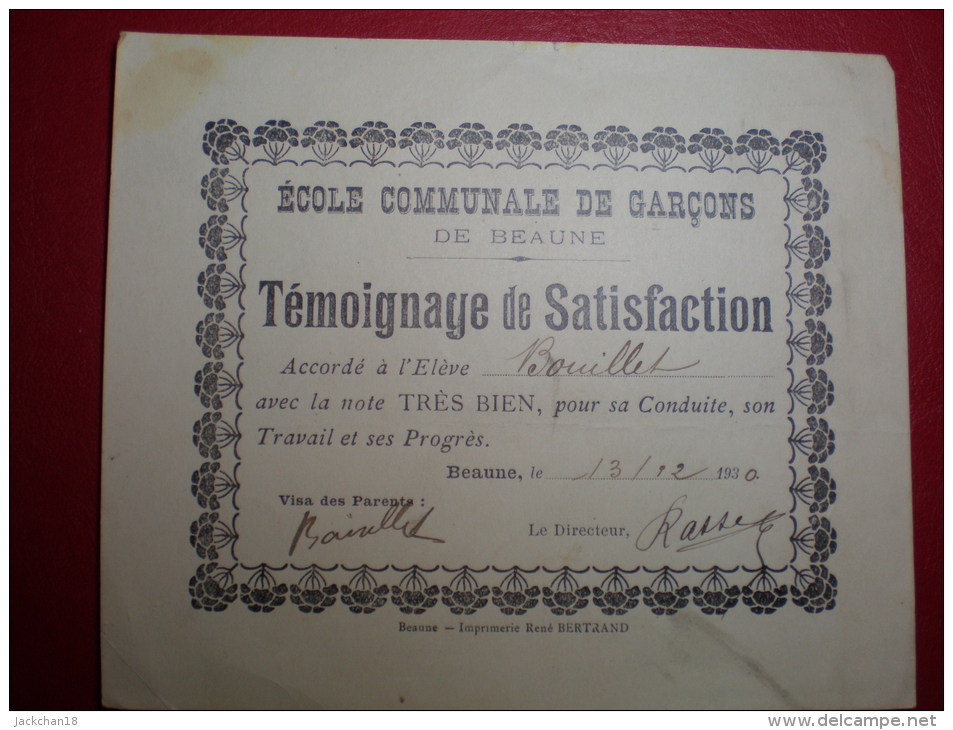 - TEMOIGNAGE DE SATISFACTION - ECOLE COMMUNALE DE GARCONS DE BEAUNE (Côte D'Or) - Diplomi E Pagelle