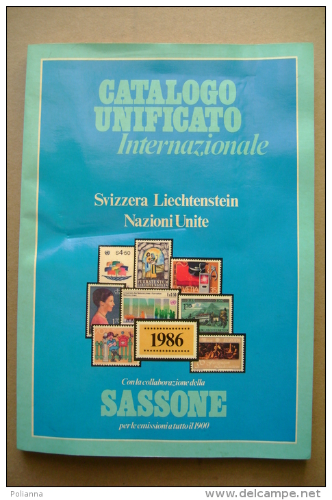 PBY/7 SASSONE 1986 Francobolli SVIZZERA - LIECHTENSTEIN - NAZIONI UNITE - Svizzera
