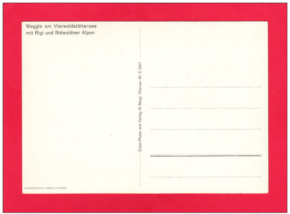WEGGIS Am VIERWALDSTATTERSEE MIT RIGI,GERMANY ,NOT POSTED,U9. - Weggis