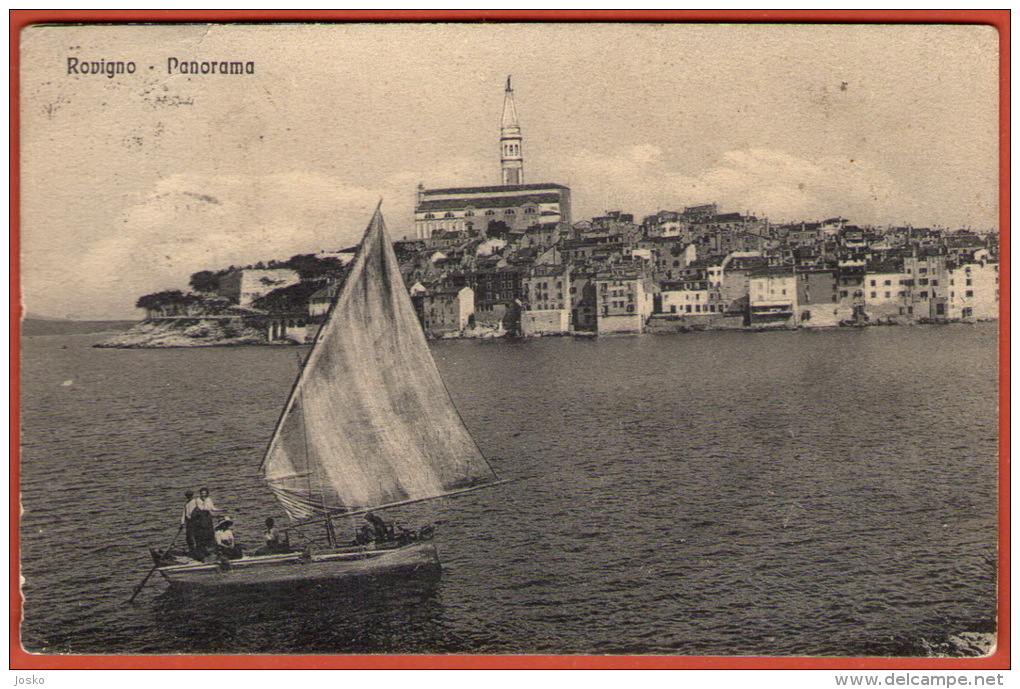 ROVIGNO ( Rovinj ) - Istria ( Croatia ) * Travelled 1915. * Rovigno D'Istria * Croazia Kroatien Istra - Croatia