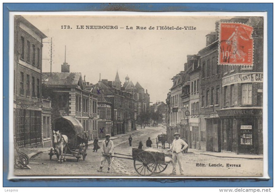 27 - Le NEUBOURG --  La Rue De L'Hôtel De Ville - Le Neubourg