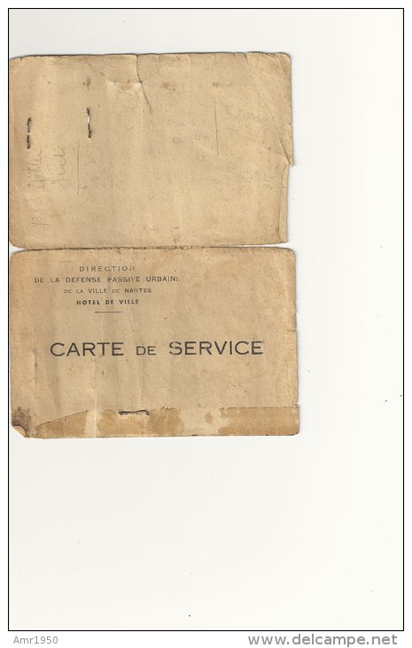 Militaria - Carte De Service - Laissez-passer  Direction De La Défense Passive Urbaine Nantes - Historical Documents