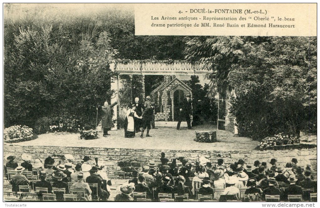 CPA 49 DOUE LA FONTAINE LES ARÈNES ANTIQUES REPRÉSENTATION DES OBERLE LE BEAU DRAME PATRIOTIQUE .... - Doue La Fontaine