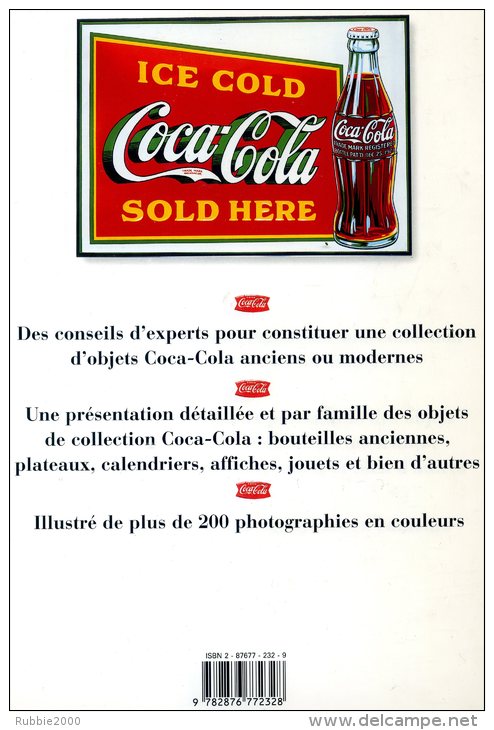 COCA COLA GUIDE COLLECTIONNEUR DES OBJETS COCA COLA 1996 AVEC BOUTEILLE EN RELIEF SUR LA COUVERTURE - Livres