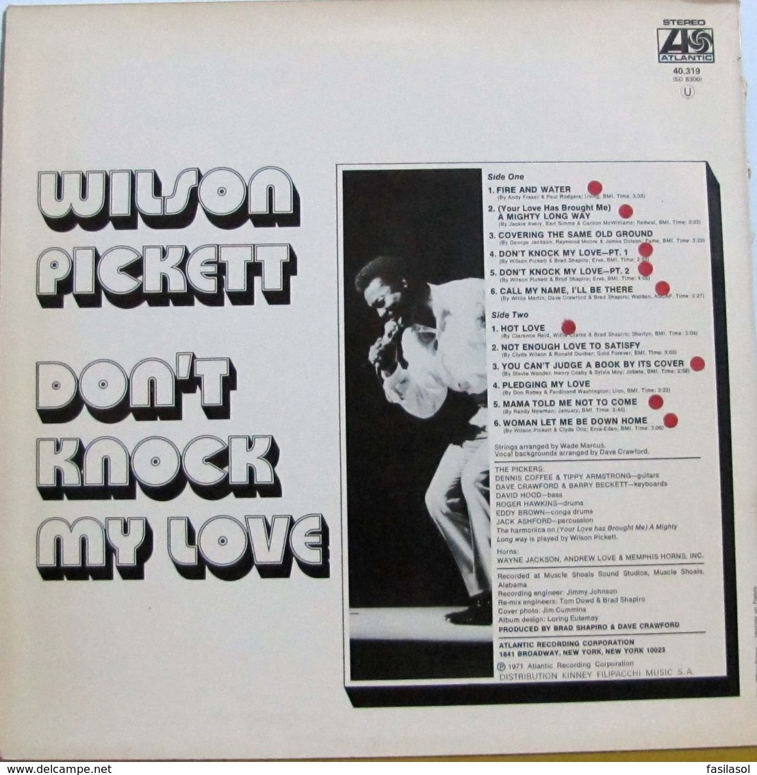 Wilson Pickett - LP 33tr : DON'T KNOCK MY LOVE  (Pressage : Fr - 1971) - Soul - R&B