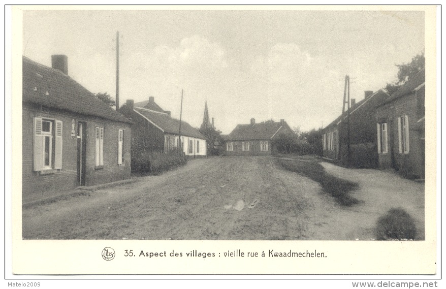 KWAADMECHELEN (3945) Aspect Des Villages Vieille Rue à Kwaadmechelen - Ham